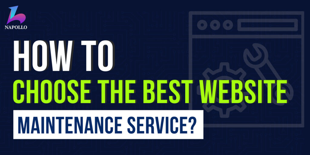 Blog 15 Website maintenance service selection guide by Napollo